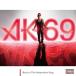AK-69e-ke- Schic sna in / Road to The Independent King (CD)
