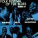 ˥Х(ԥ졼) / Folk Festival Of The Blues   CD