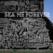 Tokyo Ska Paradise Orchestra Tokyo Ska Paradise Orchestra / SKA ME FOREVER (CD)