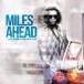 Miles Davis マイルスデイビス / 「マイルス・アヘッド」オリジナル・サウンドトラック 国内盤 〔CD〕