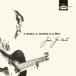 Joao Gilbertojo Anne Gilberto / O Amor, O Sorriso E A Flor love . мельчайший смех .. цветок записано в Японии (CD)