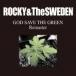 ROCKY &amp; THE SWEDEN / GOD SAVE THE GREEN REMASTER (CD)