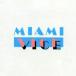  Miami тиски / Miami Vice - Soundtrack зарубежная запись (CD)