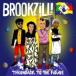 Brookzill! / Throwback To The Future  LP