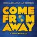  саундтрек ( саундтрек ) / Come From Away зарубежная запись (CD)