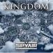 SPYAIR Spy воздушный / KINGDOM (CD)