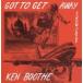 Ken Boothe талон Booth / Got To Get Away зарубежная запись (CD)