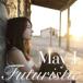 May J. ᥤ / Futuristic  CD