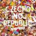 Czecho No Republic Чехия no-lipa желтохвост k/.. выходить подготовка (CD)