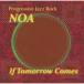 NOA (Progressive Jazz Rock) /if*tumo low * cam z(CD)