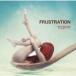 T-off / Frustration  CD