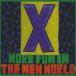 X / More Fun In The New World зарубежная запись (CD)