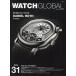  на следующий день отправка *WATCH GLOBAL ISSUE 31