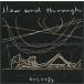 i...../ Slow and Through:CD