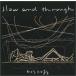 i...../ Slow and Through:LP