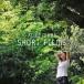ڥޥ / SHORT FILMSCD