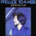  глициния .../ Prelude *tu*a* Kiss [NIPPON JAZZ SPIRITS- мир Jazz . произведение выбор -2022]:CD