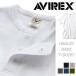 AVIREX �w�����[�l�b�N ���� ���u �s�V���c �����Y Y_U NEK 6143504 7835934007 ��REVM 7986968 ���K�i S/S HENLEY NECK T-SHIRT �A�r���b�N�X �A���B���b�N�X