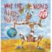 pa yellowtail k* image * limited Public Image Ltd / What the World Needs Now foreign record [CD][ new goods ]