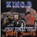 King B &amp;#8211; I'm Wit Da Dirty South