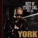 YORK / BEST OF STREET SOUL 2007-2011