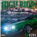 HIGH RIDIN VOL.18 / DJ EZEL