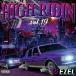 HIGH RIDIN VOL.19 / DJ EZEL