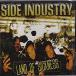 Side Industry / Land Of Sickness