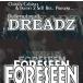 FORESEEN / Dedicated To All Dreadz
