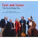 Fast And Loose (Scott Dailey Trio)