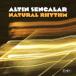 Natural Rhythm (Altin Sencalar)
