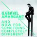 And Now For Something Completely Different (Gabriel Amargant Quartet)