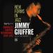 New Forms In Jazz: Complete Capitol Recordings 1954-1955 (Jimmy Giuffre)