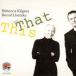This And That (Rebecca Kilgore & Bernd  Lhotzky)