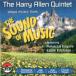 Music From The Sound Of Musi (Harry Allen Quintet)