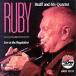 Live At The Regatta Bar (Ruby Braff and his Quartet)