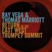 Return Of The East-West Trumpet Summit (Ray Vega &amp;amp;amp;amp;amp; Thomas Marriott)