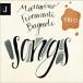 Songs (Giovanni Mazzarino-Riccardo Fioravanti-Stefano Bagnoli Trio)