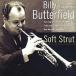 Soft Strut (Billy Butterfield)