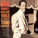 Birdland 1953 - The Complete Trio Recordings (2 CD Set) (Bud Powell)