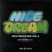 NICE DREAM MIX VOL.2 MIXED BY ������ THE �ǥ��ʥ��ѡ� MIX CD