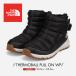 THE NORTH FACE The North Face боты женский защищающий от холода короткие сапоги теплый водоотталкивающий зима снег . скользить чёрный W THERMOBALL PULL ON WP NF0A5LWE