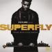 SUPERFLY(ORIGINAL MOTION PICTURE SOUNDTRACK)[ зарубежная запись ]V/FUTURE[CD][ возвращенный товар вид другой A]