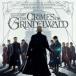 FANTASTIC BEASTS:THE CRIMES OF GRINDELWALD(ORIGINAL MOTION PICTURE SOUNDTRACK)[ зарубежная запись ]V/JAMES NEWTON HOWARD[CD][ возвращенный товар вид другой A]