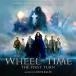 THE WHEEL OF TIME: THE FIRST TURN (AMAZON ORIGINAL SERIES SOUNDTRACK) ��͢���סۢ�/�����󡦥Х��[CD]�����ʼ���A��
