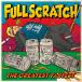 THE GREATEST FASTEST/FULLSCRATCH[CD][ возвращенный товар вид другой A]