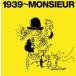 1939〜MONSIEUR(サンキュー〜ムッシュ)/ムッシュかまやつ[CD]【返品種別A】