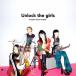 Unlock the girls/岸谷香[CD]【返品種別A】