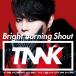 Bright Burning Shout/[CD]̾סʼA