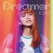 Dreamer/EIKO[CD]ʼA